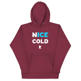 Nice Cold (Ice Cold) Funny Minnesota Hoodie (Unisex) - Maroon / S - Ope Life