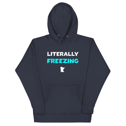 Literally Freezing Minnesota Unisex Hoodie - Navy Blazer / S - Ope Life