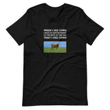 When I See Cows I Make An Announcement To The Rest Off The Car That I See Cows Unisex T-Shirt - Ope Life