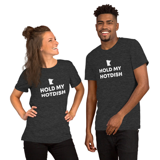 Hold My Hotdish Minnesota Unisex T-Shirt - Ope Life