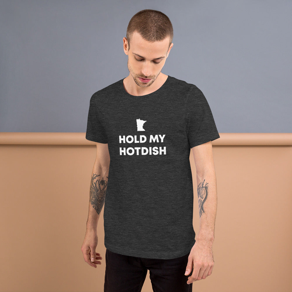 Hold My Hotdish Minnesota Unisex T-Shirt - Ope Life