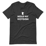 Hold My Hotdish Minnesota Unisex T-Shirt - Ope Life