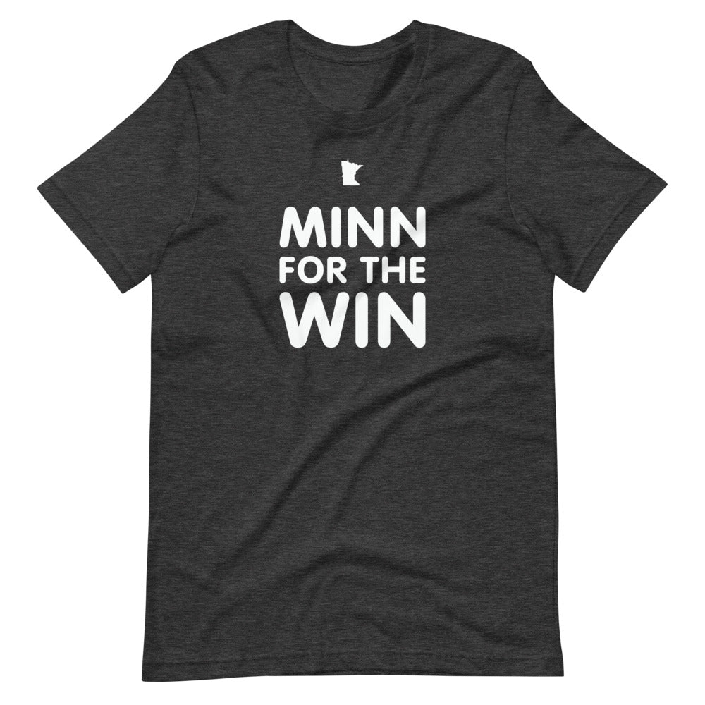 Minn For The Win - Minnesota Unisex T-Shirt - Ope Life