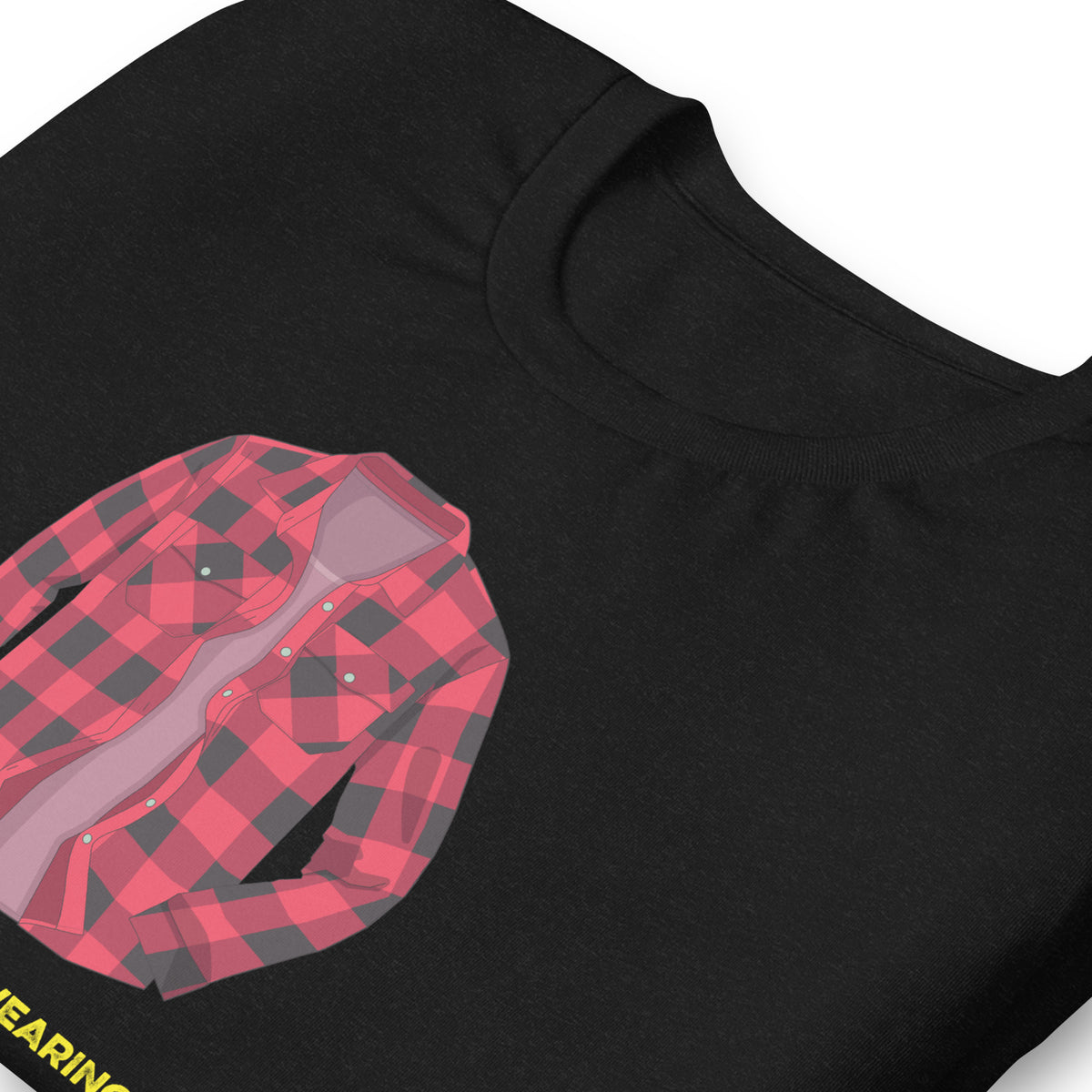 I'd Rather Be Wearing a Flannel - Unisex T-Shirt - Ope Life
