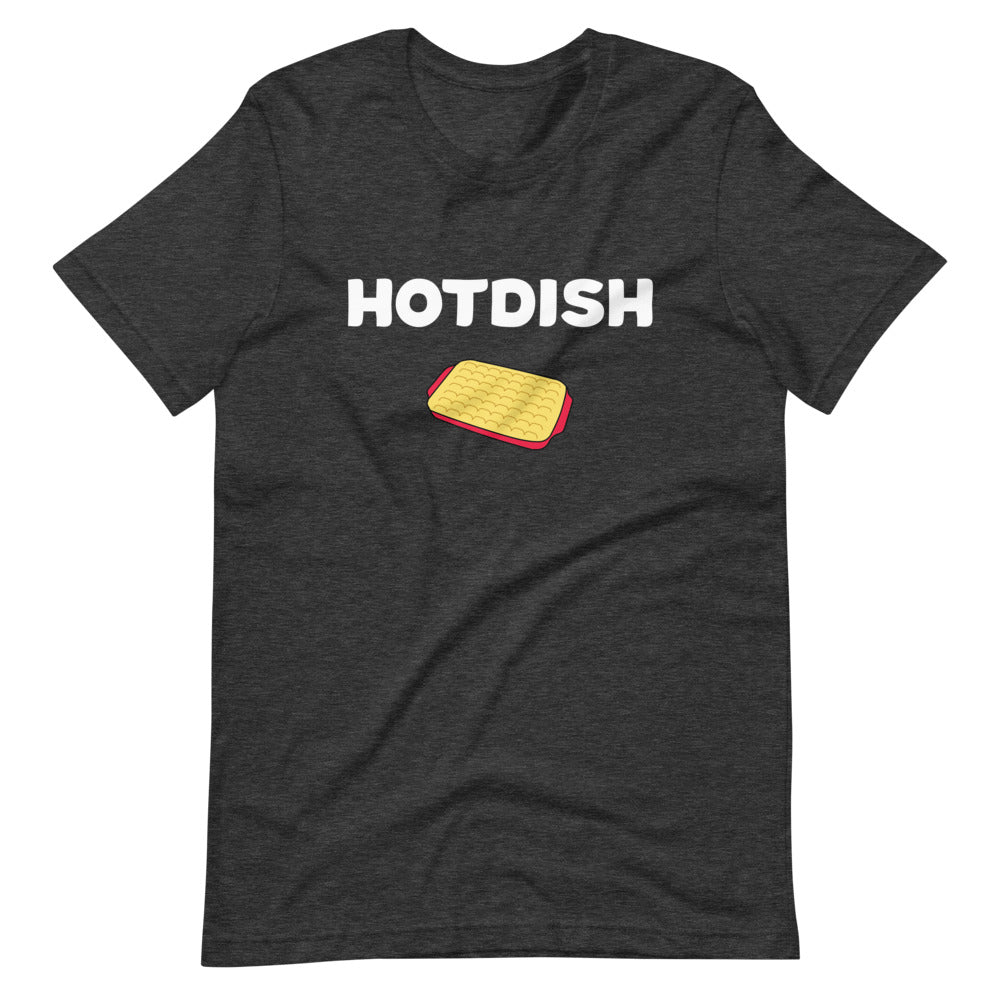 Hotdish Short-Sleeve Unisex T-Shirt - Minnesota Hotdish Shirt - Ope Life