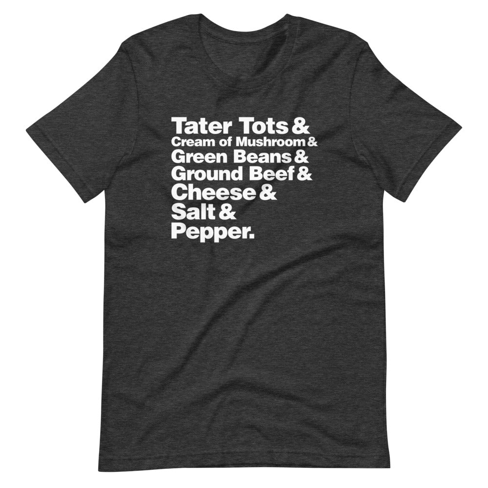 Hotdish Ingredients Recipe Ampersand Design Unisex T-Shirt - Hotdish Recipe Minnesota Shirt - Ope Life