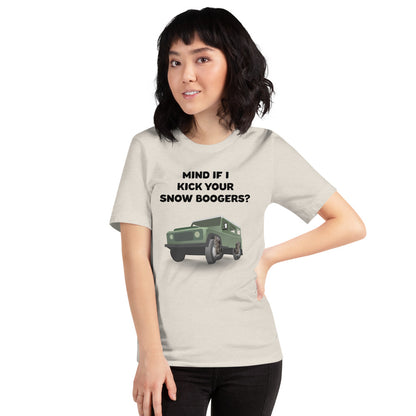 Mind If I Kick Your Snow Boogers Unisex T-Shirt - Ope Life