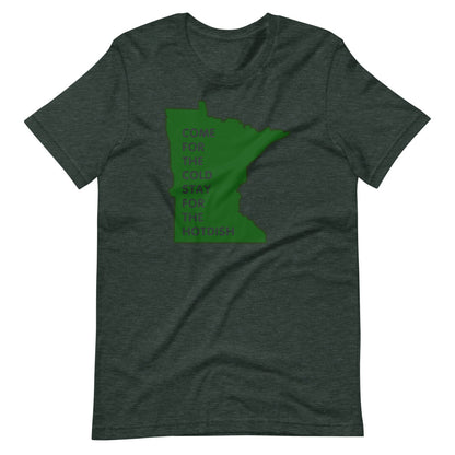 Come For The Cold Stay For The Hotdish Minnesota Unisex T-Shirt - Ope Life