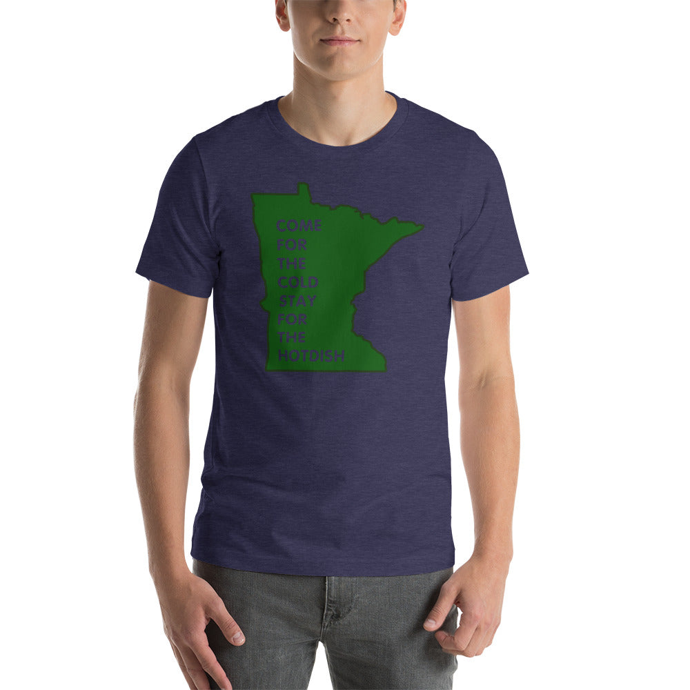 Come For The Cold Stay For The Hotdish Minnesota Unisex T-Shirt - Heather Midnight Navy / XS - Ope Life