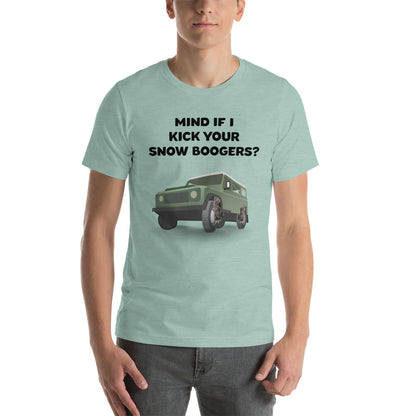 Mind If I Kick Your Snow Boogers Unisex T-Shirt - Heather Prism Dusty Blue / XS - Ope Life