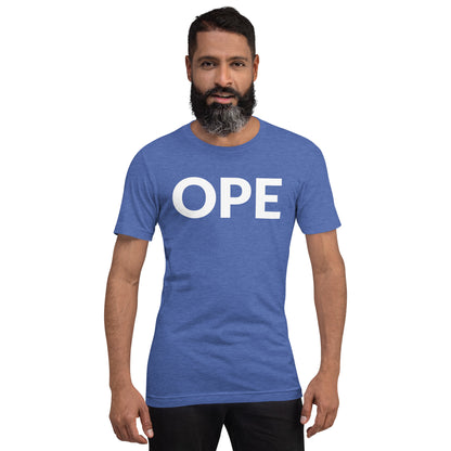 Ope, let me just sneak past you there (front/back) Unisex T-Shirt - Ope Life