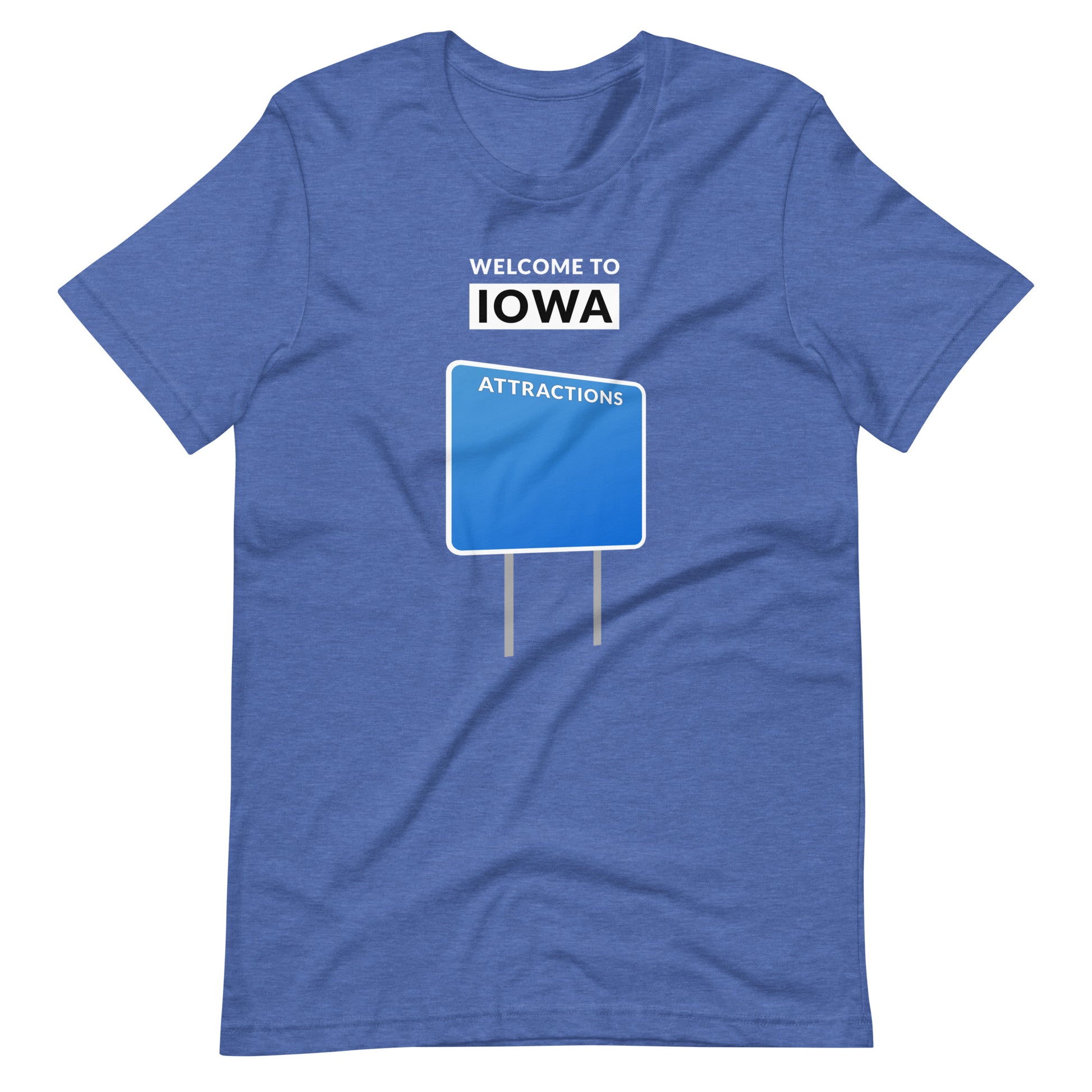 Welcome To Iowa - Blank Attractions Sign - Unisex T-Shirt - Ope Life